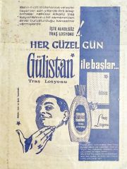 Her güzel gün Gülistan Traş Losyonu ile başlar - Gazete, dergi reklamı