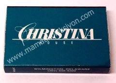 Christina House, kibrit