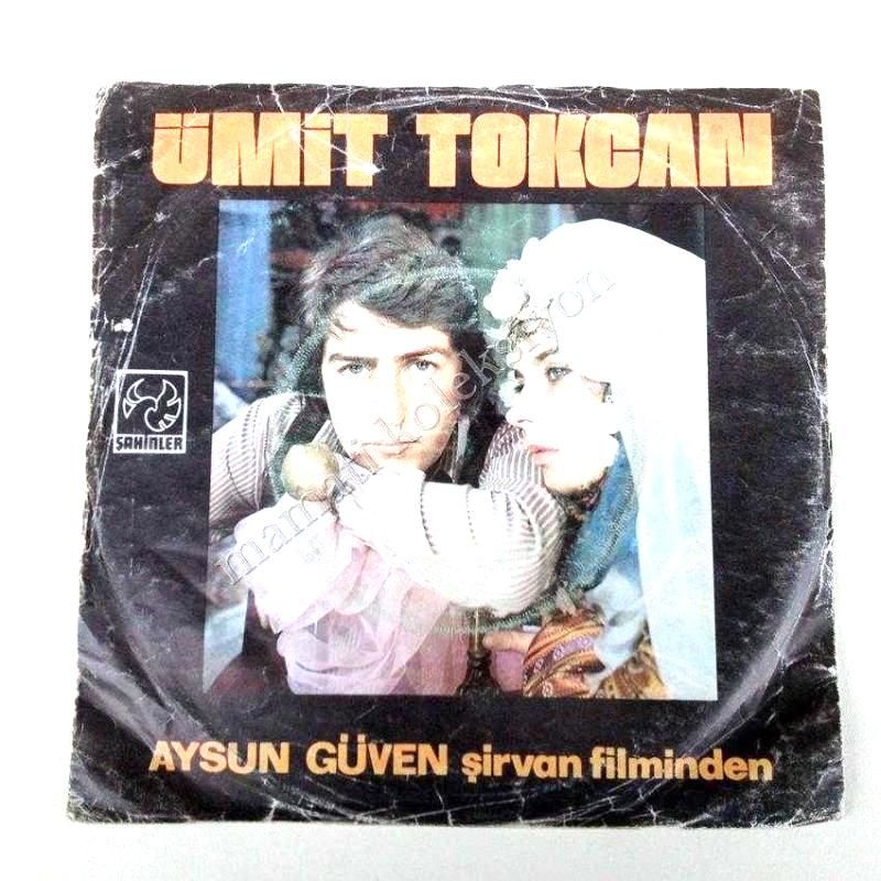 Gün akşam oldu, Ahu gözlüm - Ümit TOKCAN ''Şirvan'' filminden / 45'lik plak