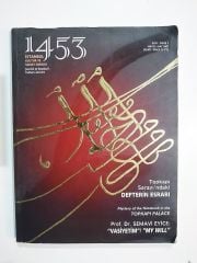1453 İstanbul Kültür ve Sanat Dergisi Sayı: 1