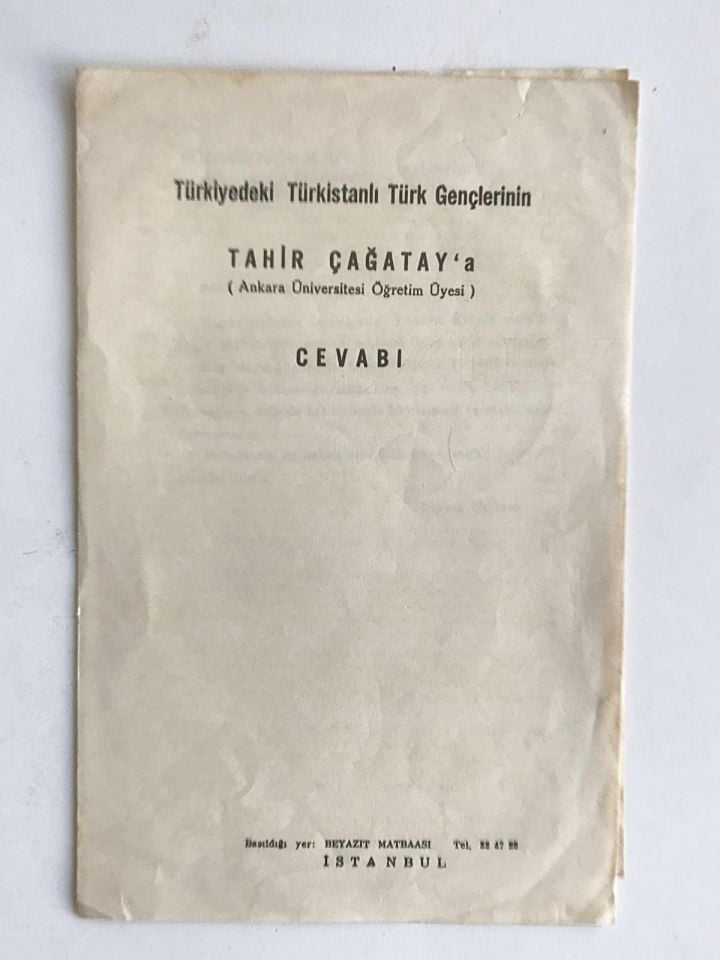 Türkiye'deki Türkistan'lı Türk Gençlerinin Tahir ÇAĞATAY'a cevabı