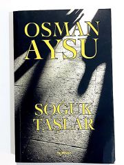 Soğuk Taşlar - Osman AYSU - Kitap