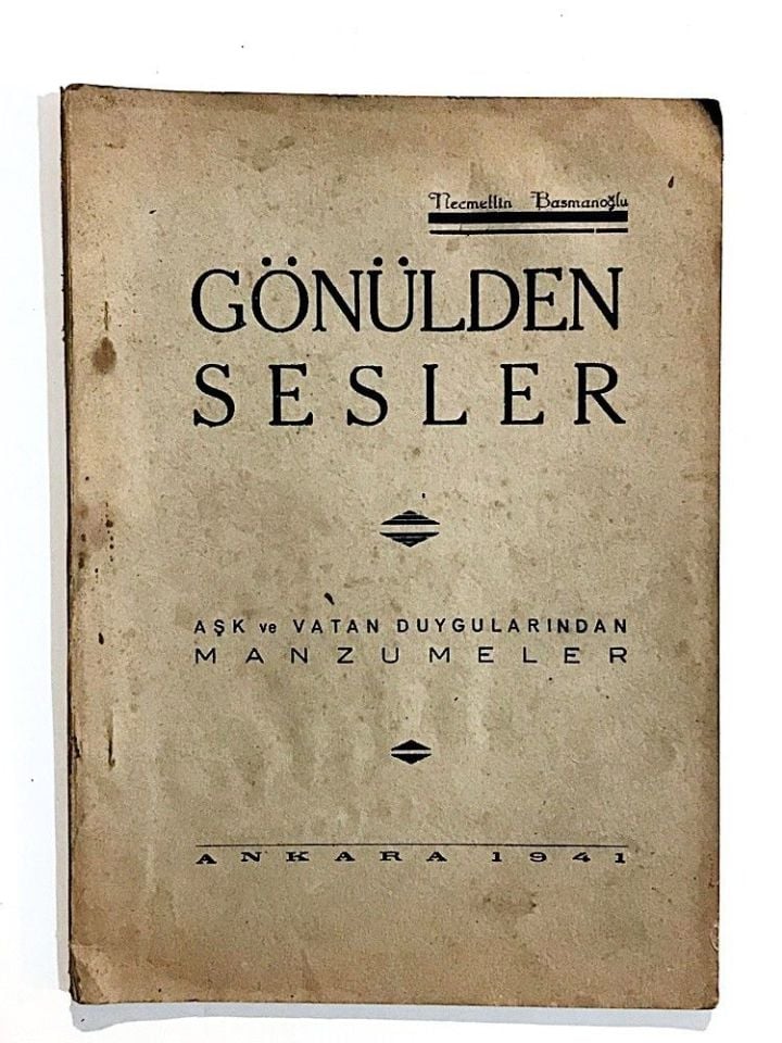 Gönülden Sesler Aşk Ve Vatan Duygularından Manzumeler - Necmettin BASMANOĞLU