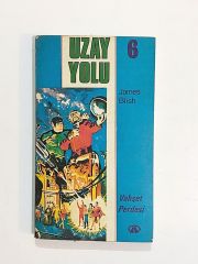Uzay Yolu 6 / James BLISH - Kitap
