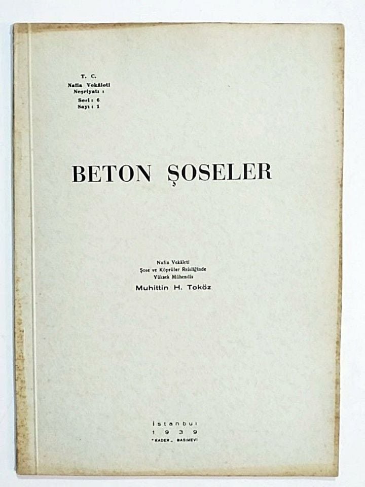 Beton Şoseler / Muhittin TOKÖZ 1939