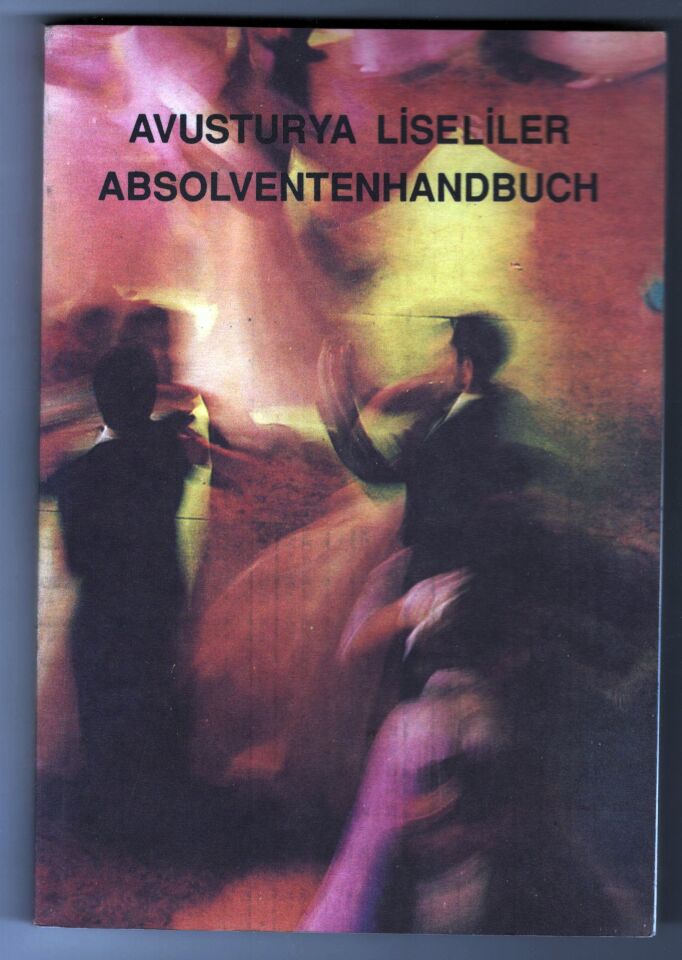 AVUSTURYA LİSELİLER -ABSOLVENTENHANDBUCH * SANKT GEORGE