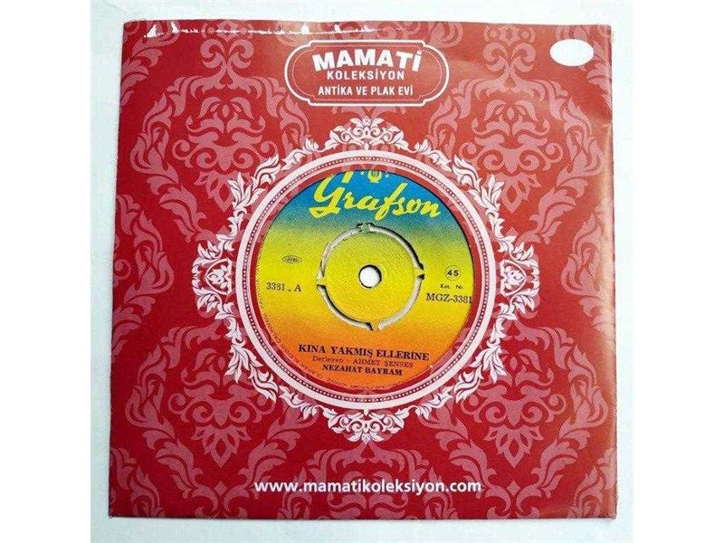 Kına yakmış ellerine - Halimden haberin varmı / Nezahat BAYRAM - 45'lik plak