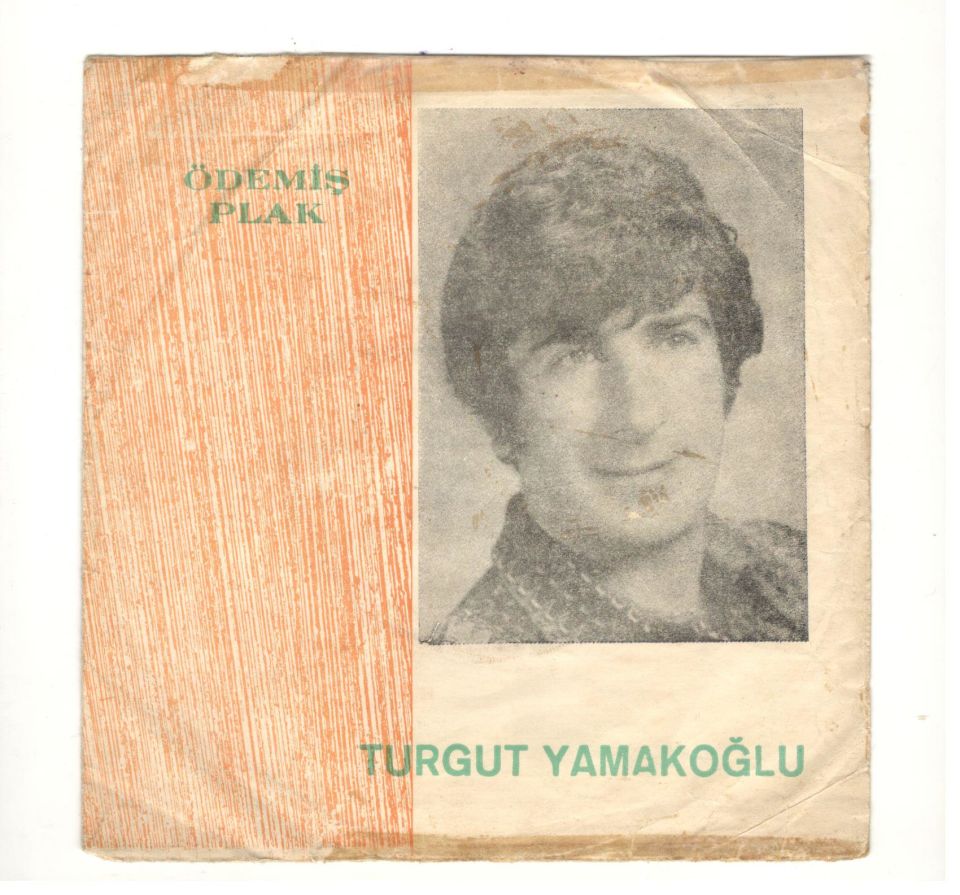 Turgut YAMAKOĞLU - Plak kapağı  (Sadece kapaktır, içerisinde plak yoktur.)