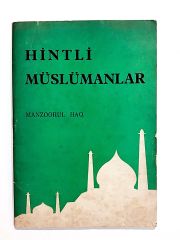 Hintli Müslümanlar - Manzoorul HAQ - Kitap