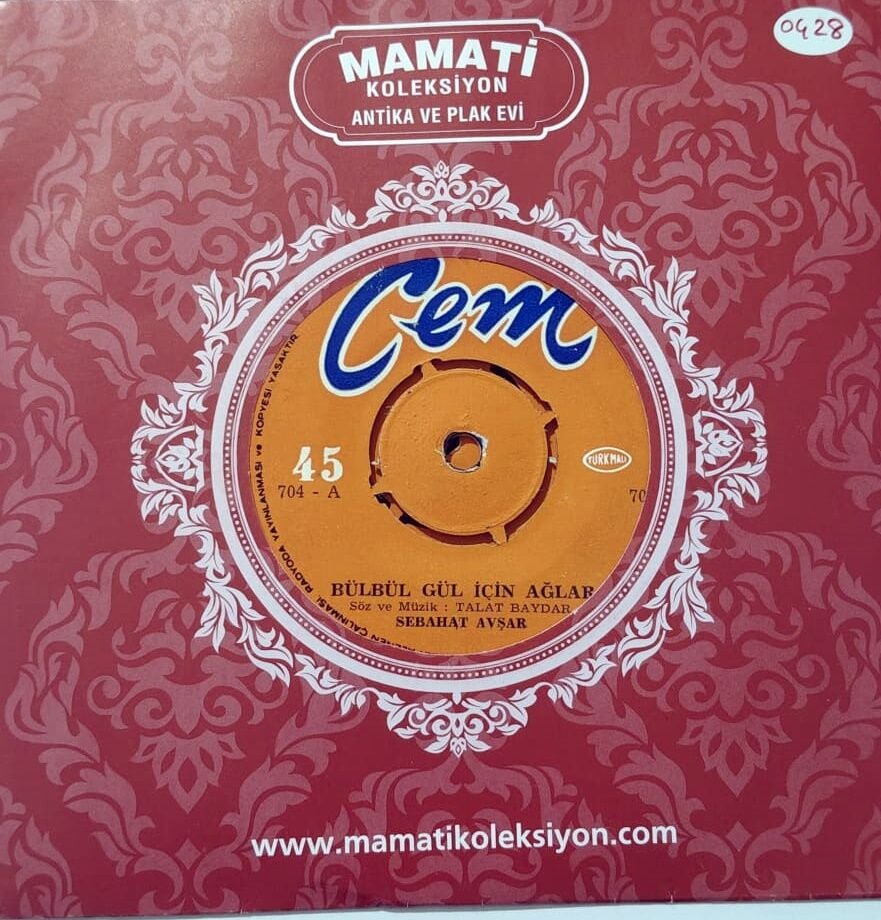 Sebahat AVŞAR * Bülbül gül üçin ağlar / Gelin gelin * 45'lik plak