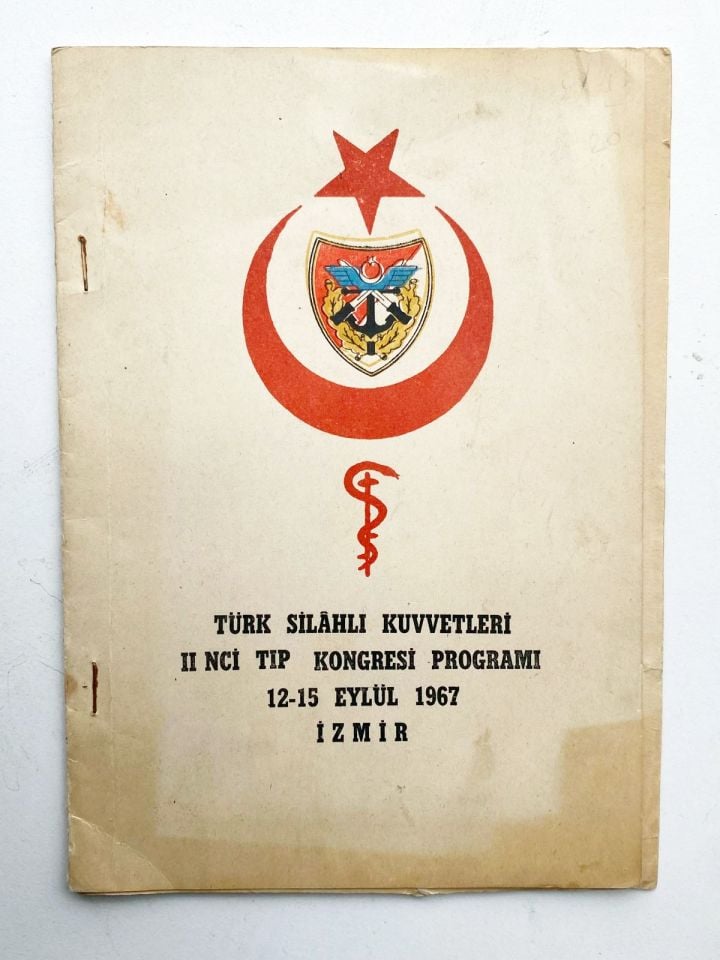 Türk Silahlı Kuvvetleri !!nci Tıp Kongresi Programı 1967 İZMİR - 15 sayfa broşür