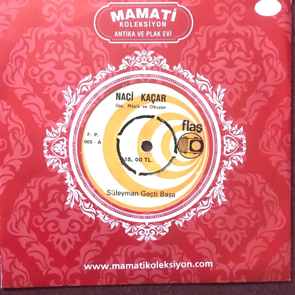 Süleyman geçti başa - Dolaş gel meclise doğru / Naci KAÇAR - PLAK