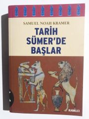 Tarih Sümer'de Başlar - Samuel Noah Kramer