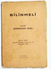 Bilinmeli / Hatip Şemseddin YEŞİL - Kitap