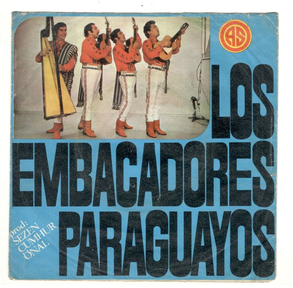 Los Embasadores Paraguayos - Sezen Cumhur ÖNAL (Sadece kapaktır, içerisinde plak yoktur.)(Kopya)