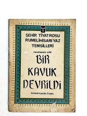 Bir Kavuk Devrildi - Musahipzade CELAL - Kitap