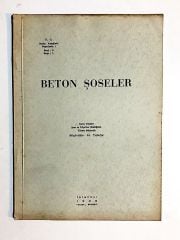 Beton Şoseler / Muhittin H. TOKÖZ - Dergi