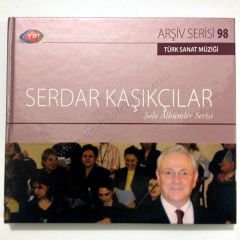 Serdar KAŞIKÇILAR Solo albümler serisi / TRT Arşiv serisi - CD