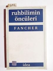 Ruhbilimin Öncüleri - Raymond E. FANCHER / Kitap