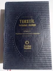 Tekstil Terimleri Sözlüğü / ORHAN ÖZBALKAN