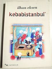 Kebabistanbul / İlhan EKSEN / Kitap