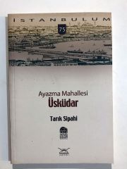 Ayazma Mahallesi Üsküdar / Tarık Sipahi - Kitap