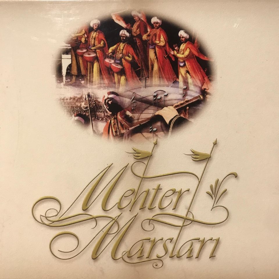 Mehter Marşları - Hücum Marşı / CD