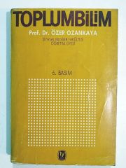 Toplumbilim - Özer OZANKAYA - Kitap
