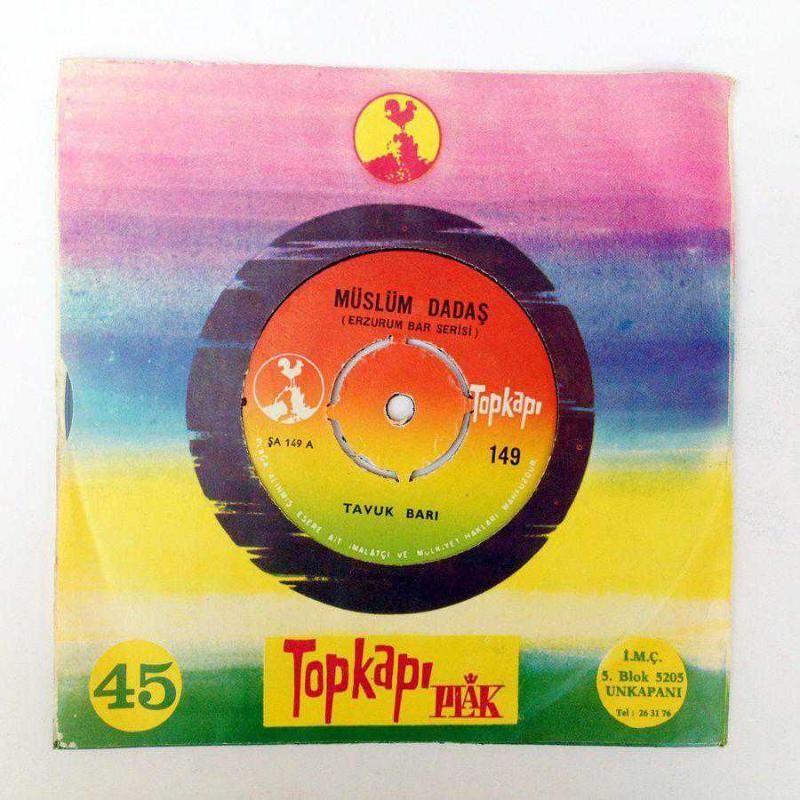 Müslüm DADAŞ / Tavuk barı - Hançer barı - Erzurum Bar Serisi / 45'lik Plak