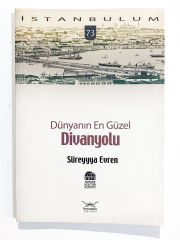 Dünyanın En Güzel Divanyolu / Süreyyya Evren - Kitap