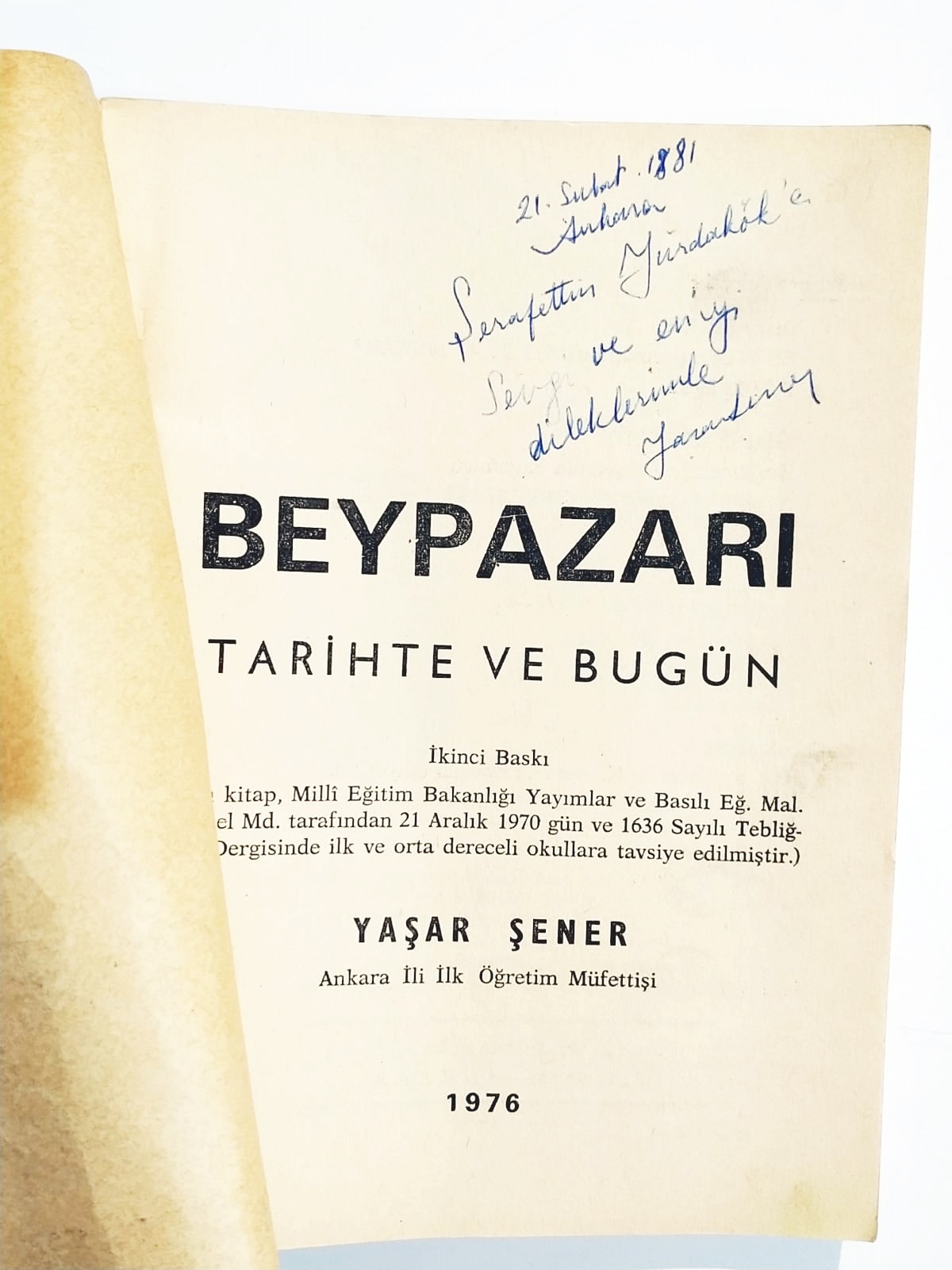 Beypazarı tarihte ve bugün / Yaşar ŞENER  - Kitap