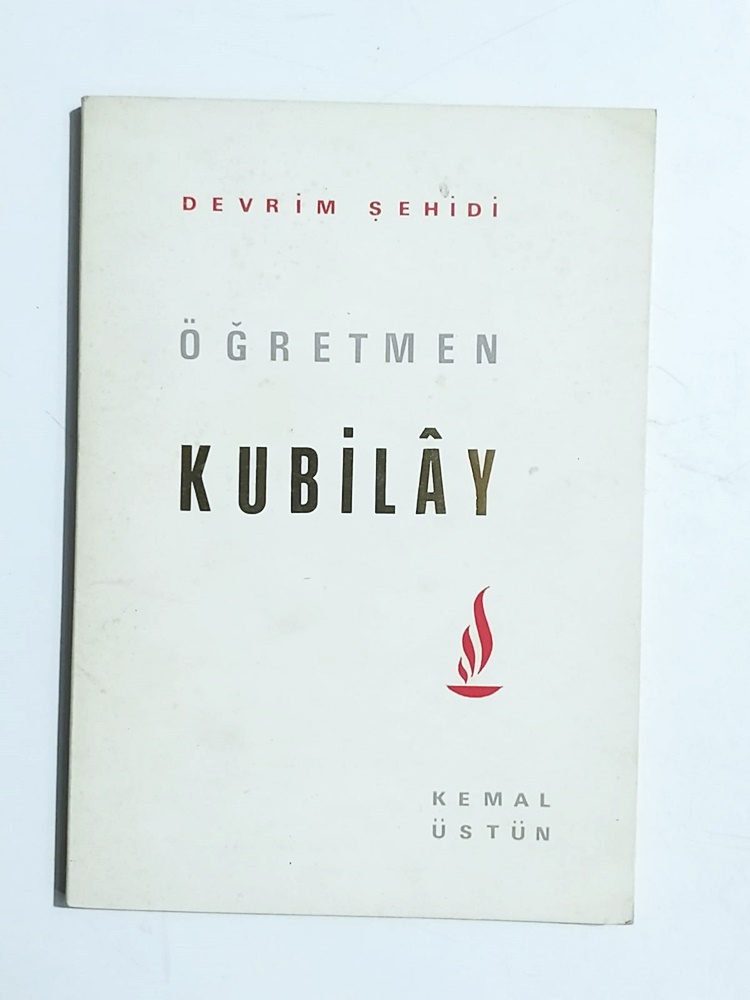 Kubilay / Kemal ÜSTÜN - İmzalı Kitap