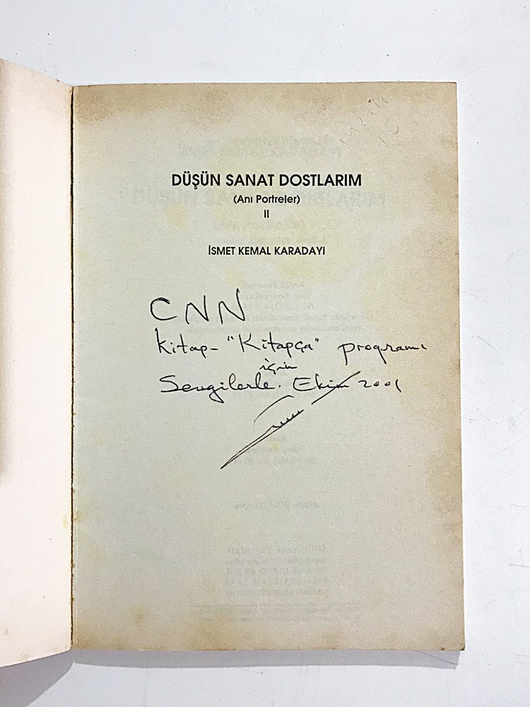 Düşün Sanat Dostlarım / İsmet Kemal KARADAYI - Kitap