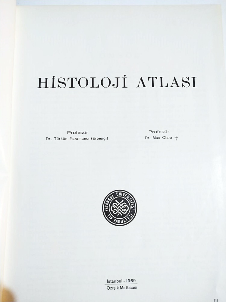Histoloji Atlası - TÜRKAN ERBENGİ. MAX CLARA / Kitap
