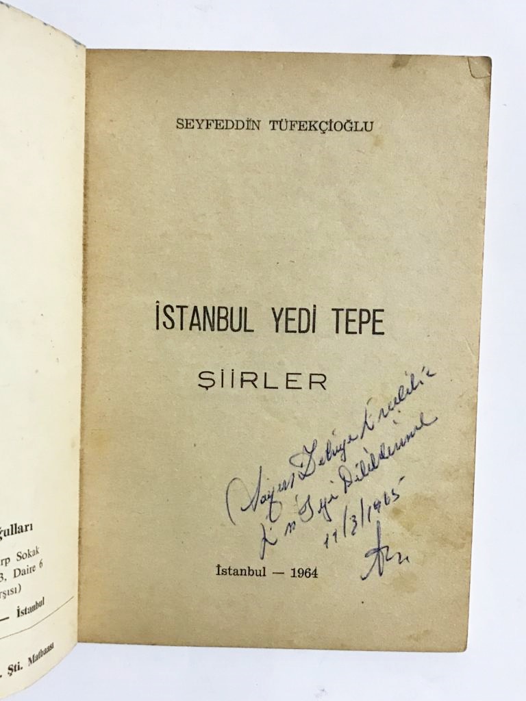 İstanbul Yedi Tepe Şiirler - SEYFEDDİN TÜFEKÇİOĞLU / İmzalı Kitap