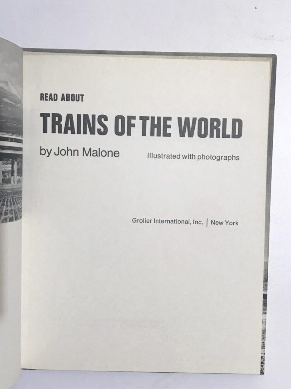 READ ABOUT TRAINS OF THE WORLD - ORMONDE DE KAY JR. & JOHN MALONE