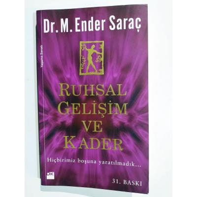 Ruhsar Gelişim ve Kader / Dr.M. Ender SARAÇ  - Kitap