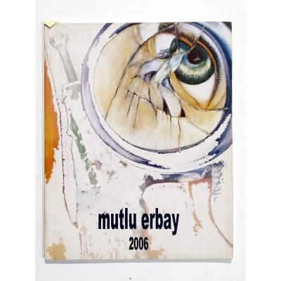 Mutlu Erbay 2006 - Kitap