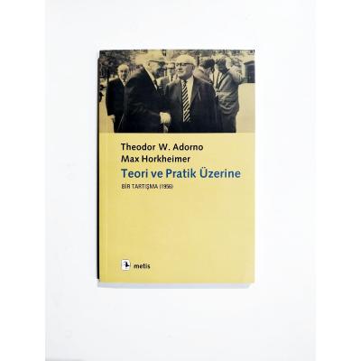 Teori Ve Pratik Üzerine / Theodor  W.Adorno - Max Horkheimer - Kitap