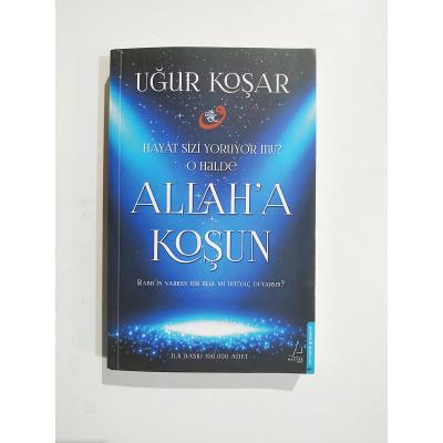 Allah'a koşun - Uğur KOŞAR /  Kitap