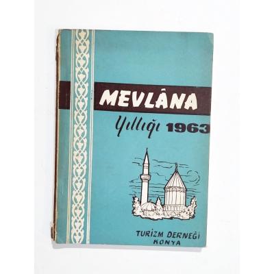 Mevlana yıllığı 1963 / Turizm Derneği Konya - Kitap