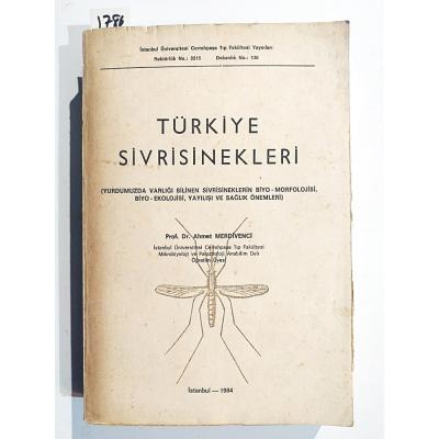 Türkiye sivrisinekleri / Ahmet MERDİVENCİ - Kitap