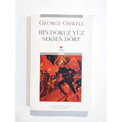 Bin Dokuz Yüz Seksen Dört / George ORWELL - Kitap