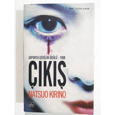 Çıkış / Natsuo KIRINO - Kitap
