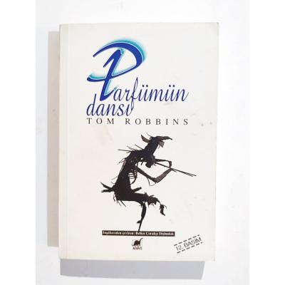 Parfümün Dansı / Tom ROBBINS - Kitap