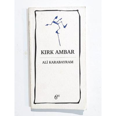 Kırk Ambar / Ali KARABAYRAM - Kitap