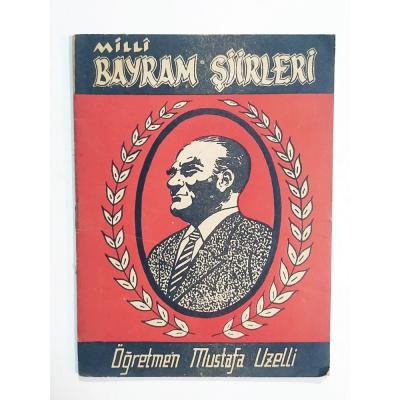 Milli Bayram Şiirleri / Mustafa UZELLİ - Kitap