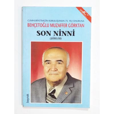 Son Ninni / Behçetoğlu Muzaffer GÖRKTAN - Kitap