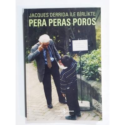 Jacques Derrida İle Birlikte Pera Peras Poros - Kitap