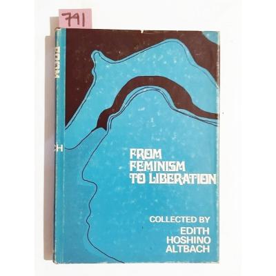From Feminism To Liberation / Hoshino ALTBACH - Kitap